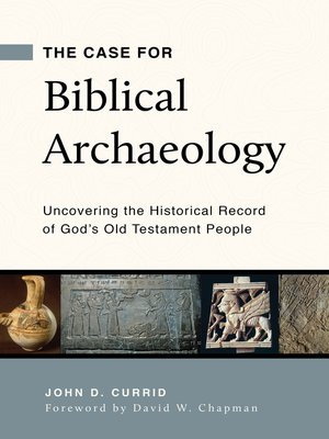 cover image of The Case for Biblical Archaeology